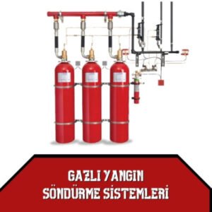 Gazlı Yangın Söndürme Sistemleri